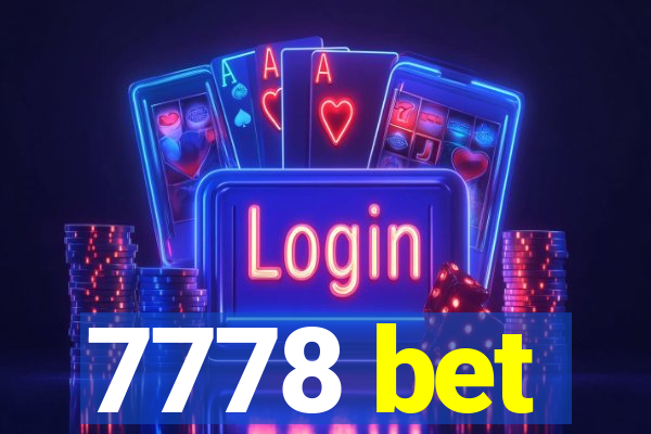 7778 bet